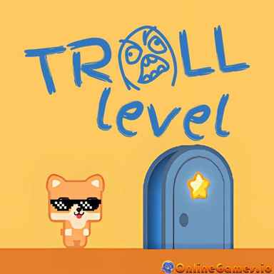 Troll Level